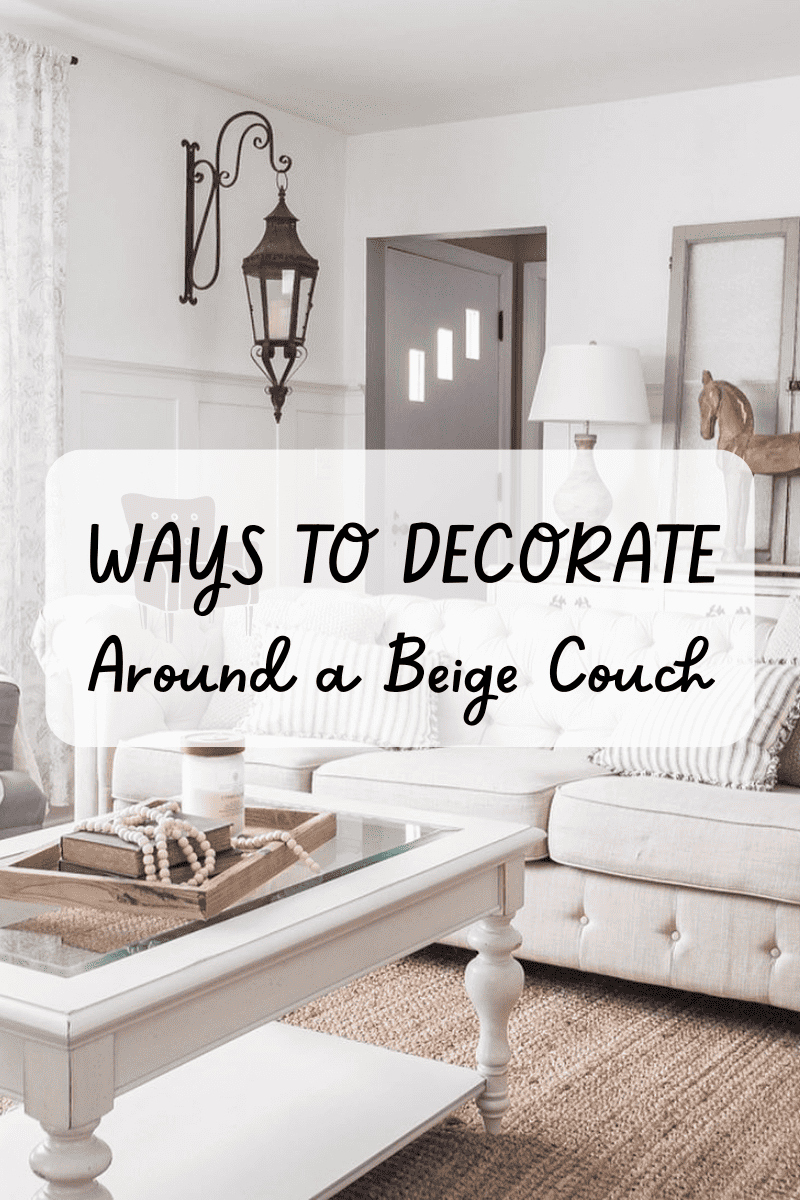 34 Effortless Ways to Decorate Around a Beige Couch